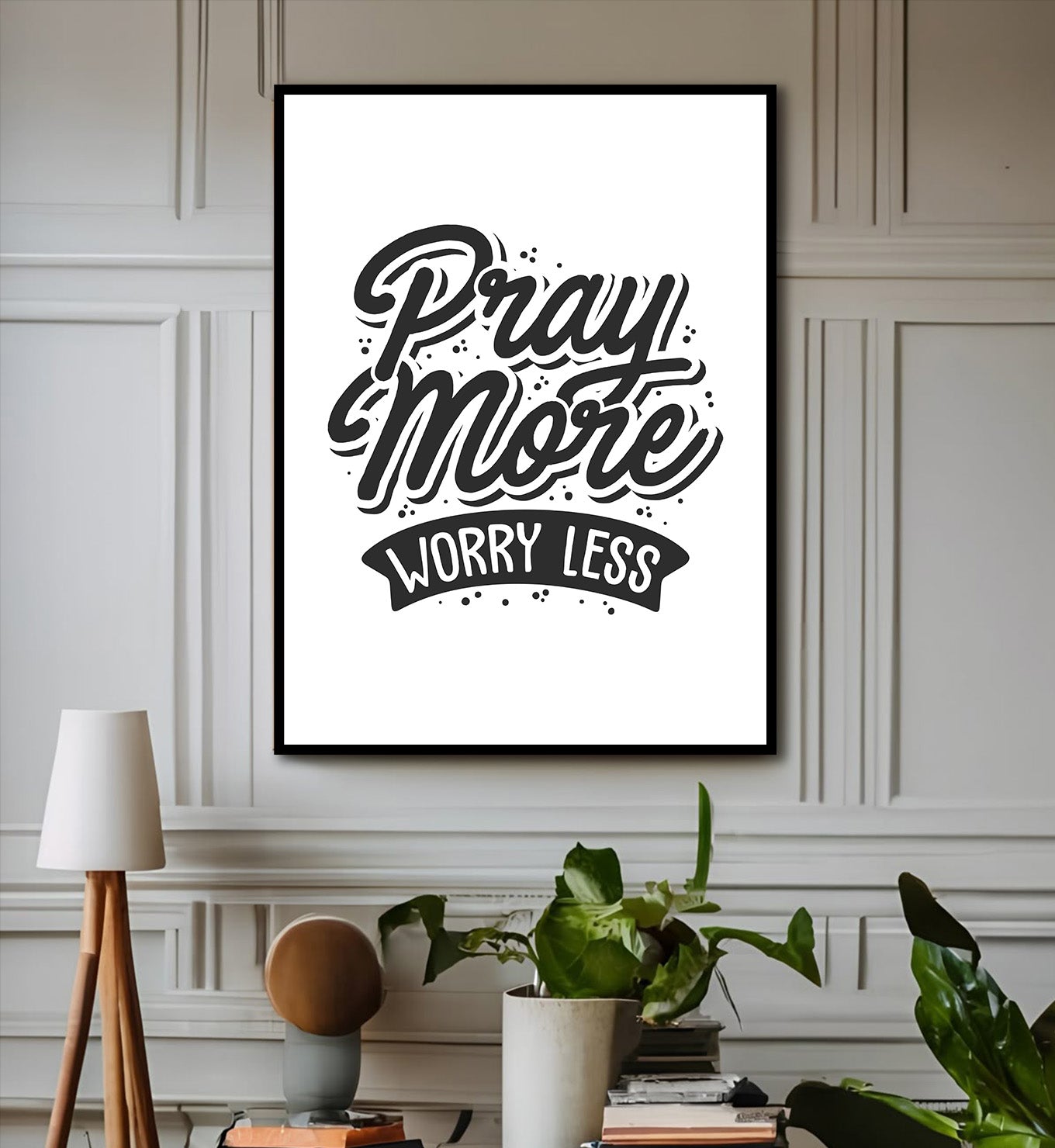 Let Go and Pray