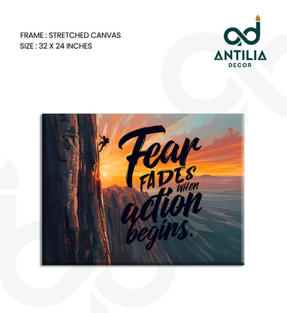 Fear fades when action begins