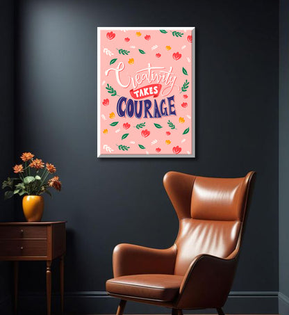 Courage to Create