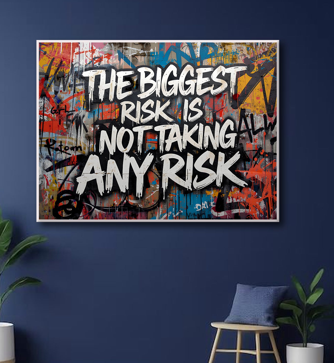 The Biggest Risk Is Not Taking Any Risk