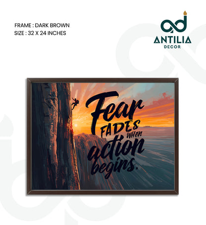 Fear fades when action begins